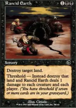 Heavy Play, English MTG Foil Rancid Earth - Foil Torment Magic the Gathering - Image 1