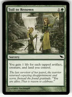TOIL TO RENOWN #130 MTG SHADOWMOOR - Image 1