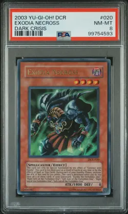 2003 YU-GI-OH! DARK CRISIS EXODIA NECROSS DCR - 020 PSA 8 - Image 1