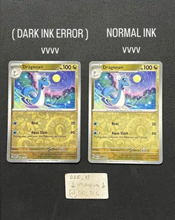INK ERROR CARD!!! - Pokemon 151 - ENGLISH - Dragonair - 148/165 - Reverse Holo - Image 1