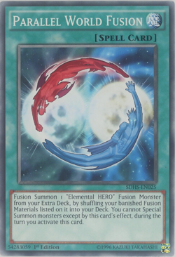 Yugioh Parallel World Fusion SDHS-EN025 Common 1st Edition - Image 1