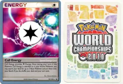 NM-Mint Call Energy - Michael Pramawat - WCS 2010 Pokemon World Championship - Image 1