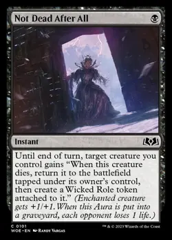 Not Dead After All - Wilds of Eldraine WOE MTG Magic The Gathering EDH Pauper - Image 1