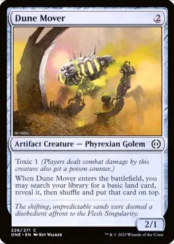 X 1 Dune Mover NM Phyrexia All Will Be One ONE 226 MTG Magic The Gathering - Image 1