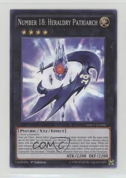 Number 18: Heraldry Patriarch 1st Ed. YuGiOh World Superstars #WSUP-EN004 fm0 - Image 1