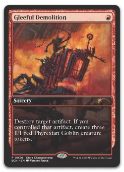 Gleeful Demolition #36 (NM) Game Day & Store Championship GAME Magic MTG - Image 1
