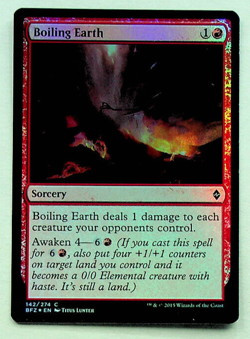 Boiling Earth - Foil - Battle for Zendikar Ed. - 2015 - Magic Card - Image 1