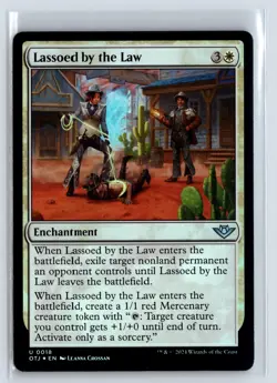 FOIL Lassoed by the Law Outlaws of Thunder Junction - MTG Magic the Gatheri - Image 1