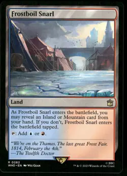 1x Frostboil Snarl - Universes Beyond: Doctor Who - NM - MTG - Image 1