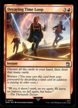 1x Decaying Time Loop - Universes Beyond: Doctor Who - NM - MTG - Image 1