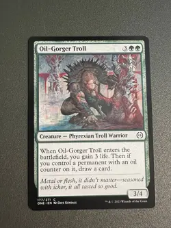 Oil-Gorger Troll MTG Magic the Gathering Card NM Near Mint All Will Be One - Image 1