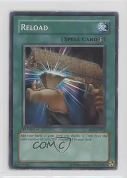 Reload 1st Ed. YuGiOh Blaze of Destruction Structure Deck #SD3-EN023 2005 0yj1 - Image 1