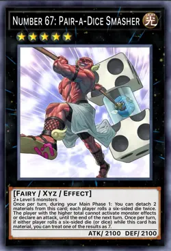 Yugioh! Number 67: Pair-a-Dice Smasher *COLLECTOR'S RARE* JUSH-EN058 PREORDER - Image 1