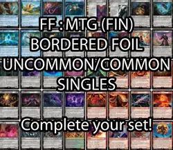 BORDERED FOIL Commons and Uncommons (FIN) Singles - MTG Final Fantasy - U Pick! - Image 1