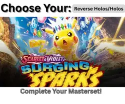 Surging Sparks Pokemon: Choose Your Card! Holos/Reverse Holos Cards! NM - Image 1
