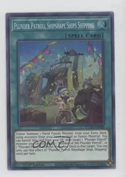 Plunder Patroll Shipshape Ships Shipping 1st Ed. YuGiOh Eternity Code 00jz - Image 1